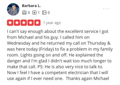 A review praising excellent service from an electrician named Michael, resolving a family room lighting issue promptly and professionally, with emphasis on courtesy and communication.